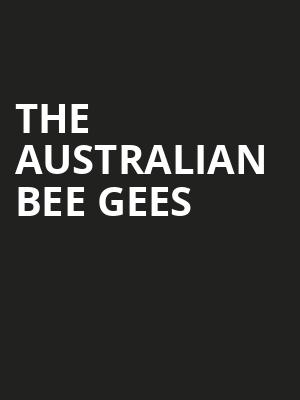 The Australian Bee Gees Poster