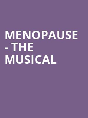 Menopause The Musical, Youkey Theatre, Lakeland